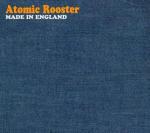 Made In England - CD Audio di Atomic Rooster