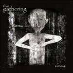 Home - CD Audio di Gathering