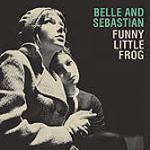Funny Little Frog - CD Audio di Belle & Sebastian