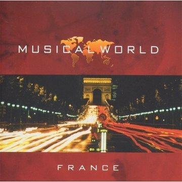 Musical World: France - CD Audio