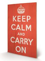 Stampa su legno 76 x 45 cm Keep Calm And Carry On