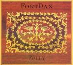 Folly - CD Audio di Fortdax