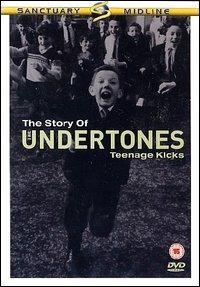 Undertones. Teenage Kicks (DVD) - DVD di Undertones