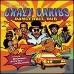Crazy Caribs Dancehall Dub