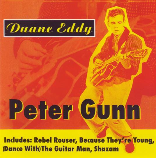 Peter Gunn - CD Audio di Duane Eddy