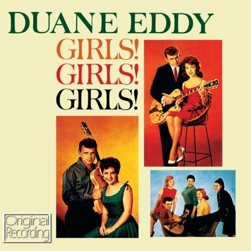 Girls Girls Girls - CD Audio di Duane Eddy
