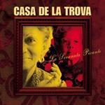 Casa De La Trova - Casa De La Trova La Serenata Picante