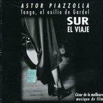 Tango. El Exilio De Garde - CD Audio di Astor Piazzolla
