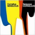 Sensuous - CD Audio di Cornelius