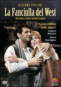 Giacomo Puccini. La Fanciulla del West (DVD) - DVD di Placido Domingo,Carol Neblett,Giacomo Puccini