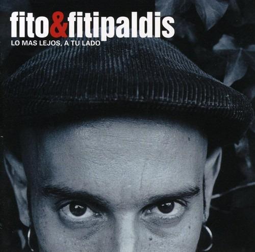 Lo mas lejos de tu lado - CD Audio di Fito & Fitipaldis