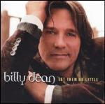Let Them Be Little - CD Audio di Billy Dean