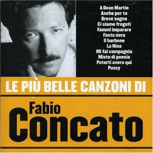 Le più belle canzoni di Fabio Concato - CD Audio di Fabio Concato
