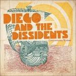 Contaminated Waters - CD Audio di Diego and the Dissidents