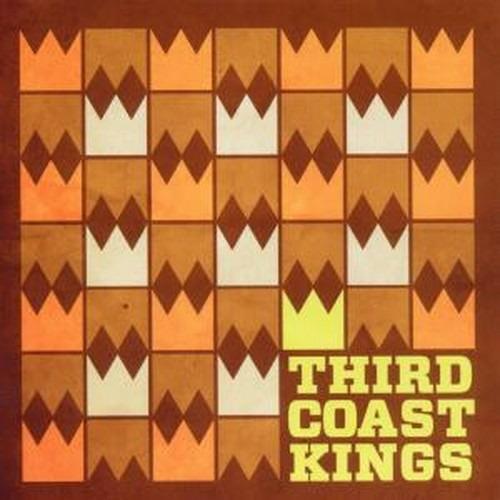 Third Coast Kings - CD Audio di Third Coast Kings