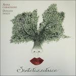 Sintetizzatrice - CD Audio di Anna Caragnano,Donato Dozzy