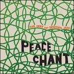 Peace Chant - CD Audio
