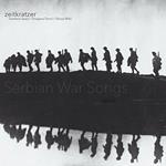 Serbian War Songs (180 gr.)