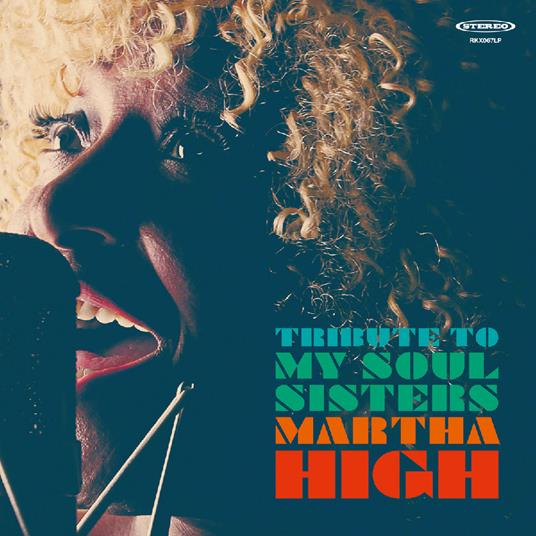 Tribute to my Soul Sisters - CD Audio di Martha High