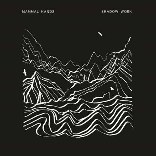 Shadow Work Mammal Hands - CD Audio di Mammal Hands