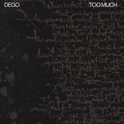 Too Much - Vinile LP di Dego