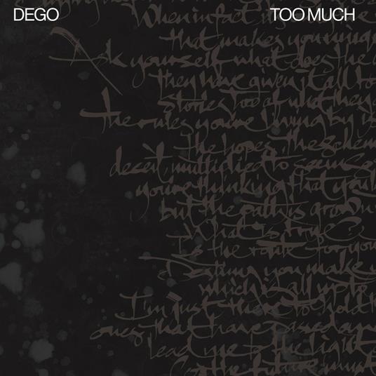 Too Much - Vinile LP di Dego