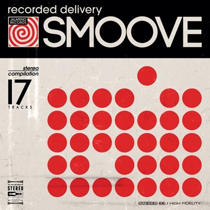 Recorded Delivery - Vinile LP di Smoove