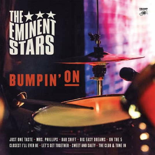 Bumpin on - Vinile LP di Eminent Stars