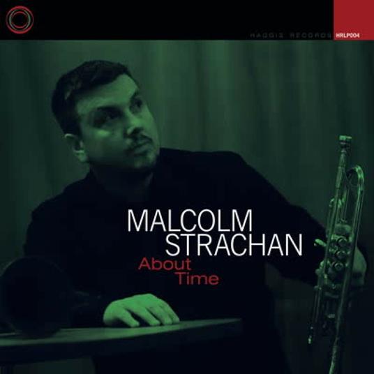 About Time - CD Audio di Malcolm Strachan