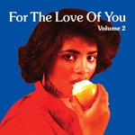 For The Love Of You Vol2