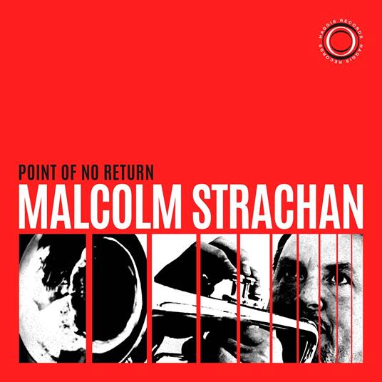 Point Of No Return - CD Audio di Malcolm Strachan
