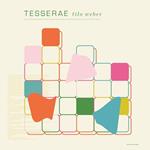 Tesserae Feat Petter Eldh & Elias Stemeseder