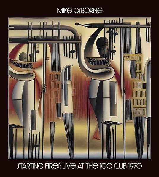 Starting Fires Live At The 100 Club 1970 - CD Audio di Mike Osborne