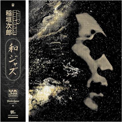 Jiro Inagaki Selected By Yusuke Ogawa Universounds Wajazz Legends - Vinile LP