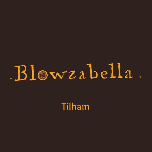 Tilham - CD Audio di Blowzabella