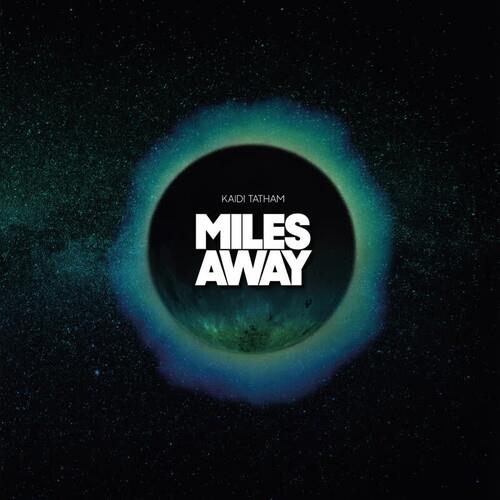 Miles Away - Vinile LP di Kaidi Tatham