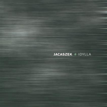 Idylla - CD Audio di Jacaszek