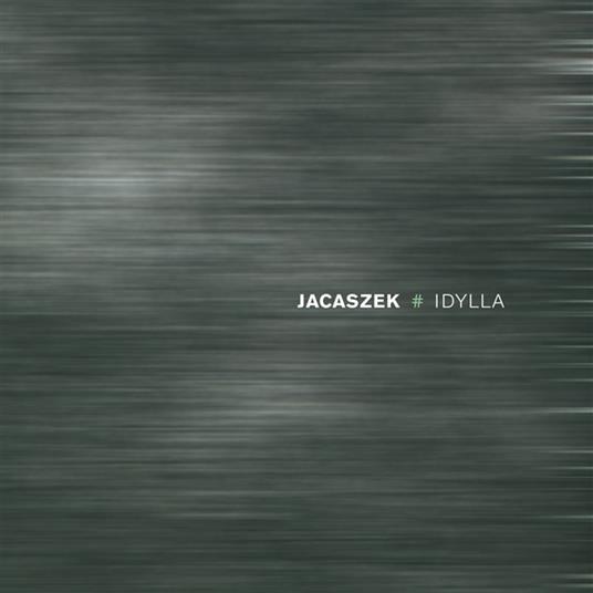 Idylla - CD Audio di Jacaszek