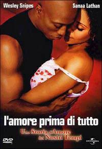 L' amore prima di tutto di Gina Prince-Bithewood - DVD