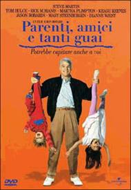 Parenti, amici e tanti guai