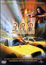 3 a.m. Omicidi nella notte
