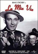 La mia via