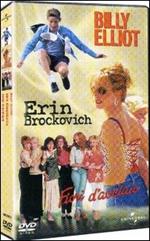 Erin Brockovich - Fiori d'acciaio - Billy Elliott