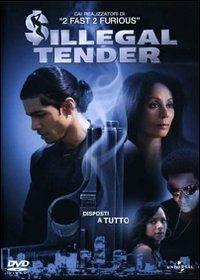 Illegal tender di Franc Reyes - DVD