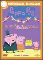 Peppa Pig. La mia festa di compleanno e altre storie