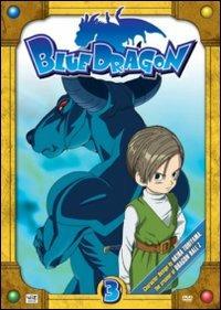 Blue Dragon. Vol. 3 di Yukihiro Matsushita - DVD
