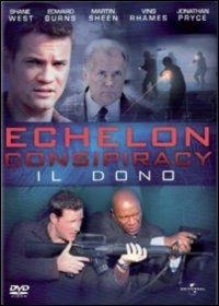 Echelon Conspiracy. Il dono di Greg Marcks - DVD