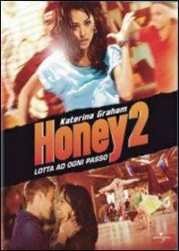 Honey 2 di Billie Woodruff - DVD
