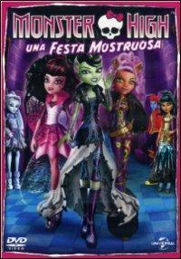 Monster High. Una festa mostruosa - DVD