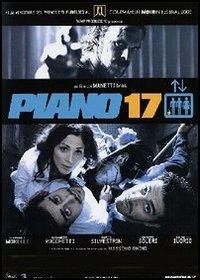 Piano 17 di Antonio Manetti,Marco Manetti - DVD